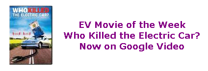 Google electric car movie of the week: Who Killed the Electric car?